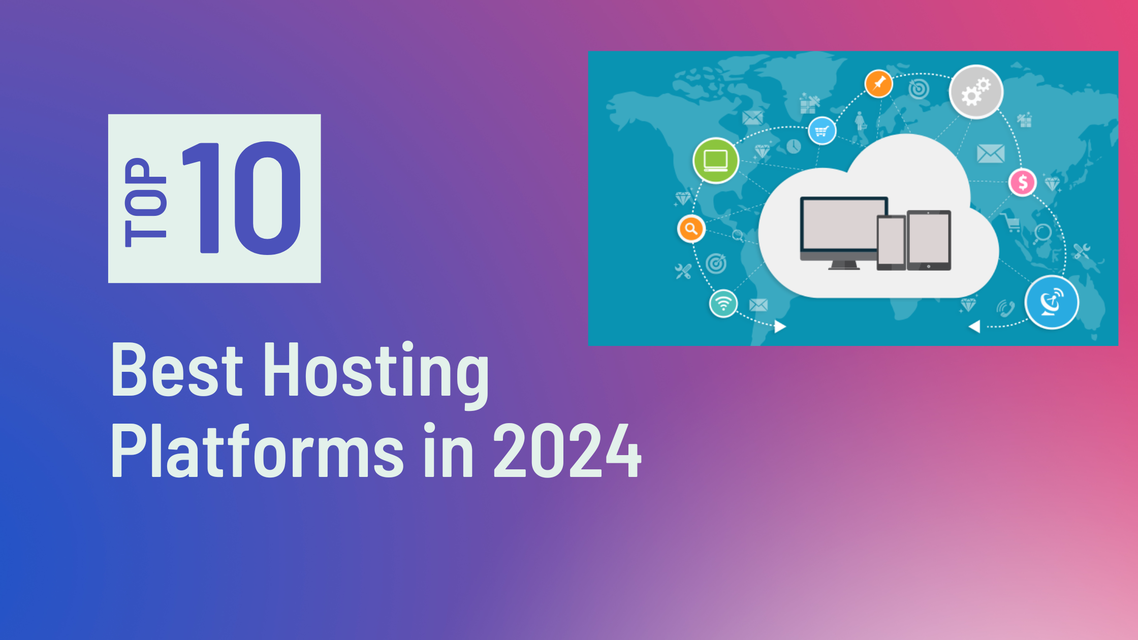 Top 10 best web hosting service of 2024