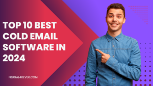 top 10 best cold email software in 2024: Cold email marketing tool